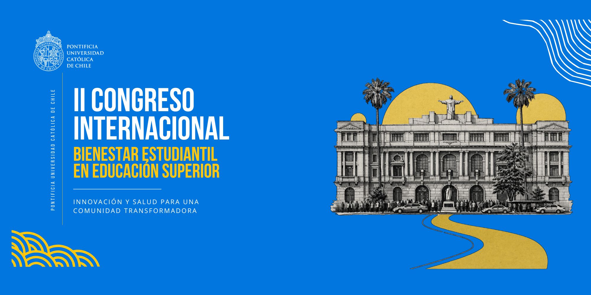 Banner 2do Congreso Internacional "Promoviendo Bienestar Estudiantil en Educación Superior: Innovación y  Salud para una Comunidad Transformadora"